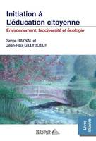 L'éducation citoyenne, Environnement, biodiversité et écologie