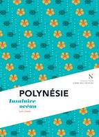 Polynésie, Insulaire ocan