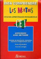 Bien comprendre les maths CE1