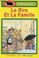 Le rire et la famille