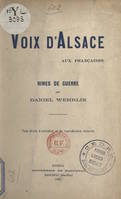 Voix d'Alsace, aux Françaises, Rimes de guerre