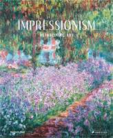 Impressionism Reimagining Art (Compact ed) /anglais