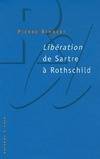 La Libération de Sartre à Rothschild