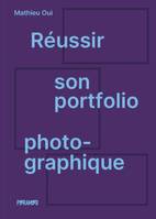 Réussir son portfolio photographique