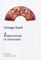 Oeuvres complètes de George Sand, Impressions et souvenirs.