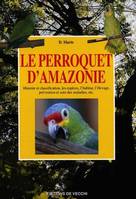 Le perroquet d'Amazonie by Mario  D; Breffort  Cécile