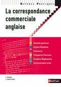 CORRESPONDANCE COMMERCIALE ANGLAISE (LA)***************