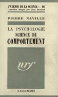 La psychologie, science du comportement, Le behaviorisme de Watson