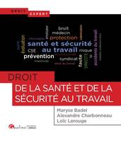 DROIT DE LA SANTE ET DE LA SECURITE AU TRAVAIL