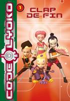 1, Code Lyoko 01 - Clap de fin