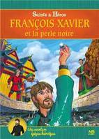 Francois-Xavier et la perle noire