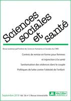 Revue Sciences Sociales et Santé. Septembre 2019 - Vol 36 - N°3, Centres de remise en forme pour femmes et injonction à la santé. Sanitarisation des violences dans le couple. Politiques de lutte contre l'obésité de l'enfant