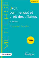 Droit commercial et droit des affaires 5ed