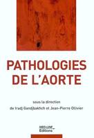 Pathologies de l'aorte