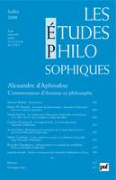 Les études philosophiques 2008 - n° 3, Alexandre d'Aphrodise