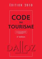 Code du tourisme 2010 / commenté