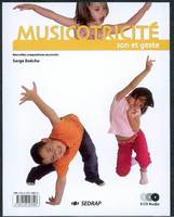 Musicotricité, Son et geste