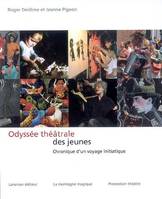 ODYSSEE THEATRALE DES JEUNES