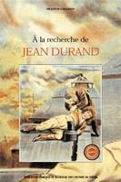 À la recherche de Jean Durand