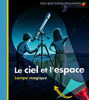 Le ciel et l'espace