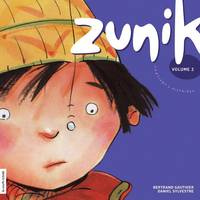 Zunik, volume 2, Zunik