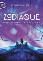 1, Zodiaque - tome 1 Méfiez-vous du 13e signe