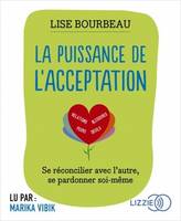 La puissance de l'acceptation