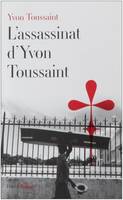 L'assassinat d'Yvon Toussaint, roman