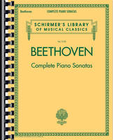 Beethoven: Complete Piano Sonatas, All 32 sonatas from volumes 1 and 2