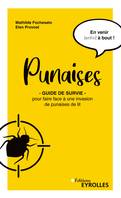 Punaises, Guide de survie