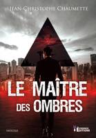 Le maître des ombres