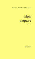 Bois d'épave