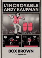 L'incroyable Andy Kaufman