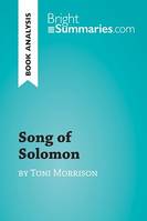 Song of Solomon by Toni Morrison (Book Analysis), Detailed Summary, Analysis and Reading Guide