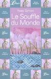 Souffle du monde (Le)