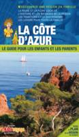 En route pour la Côte d'Azur, Var et alpes-maritimes