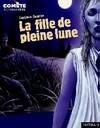 La fille de la pleine lune