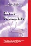 Odeurs prisonnières