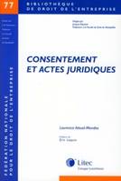 consentement et actes juridiques par l. attuel mendes