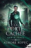 3, La porte cachée, Edwin Jones, T3