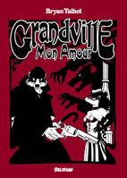 Grandville. Vol. 2. Mon amour