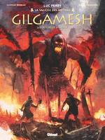 Gilgamesh - Tome 02, La Fureur d'Ishtar