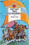 Papy bat tous les records