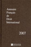 Annuaire Français de droit international 2007