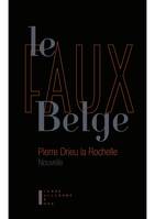 Le Faux Belge, Nouvelle Inédite