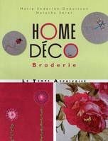 Home déco broderies, broderie