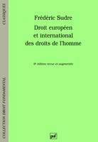 droit europeen et international des droits de l'homme (9e ed)