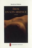 EROS EN SON ABSENCE