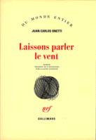 Laissons parler le vent, roman