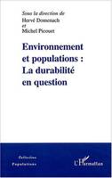 Environnement et populations, La durabilité en question